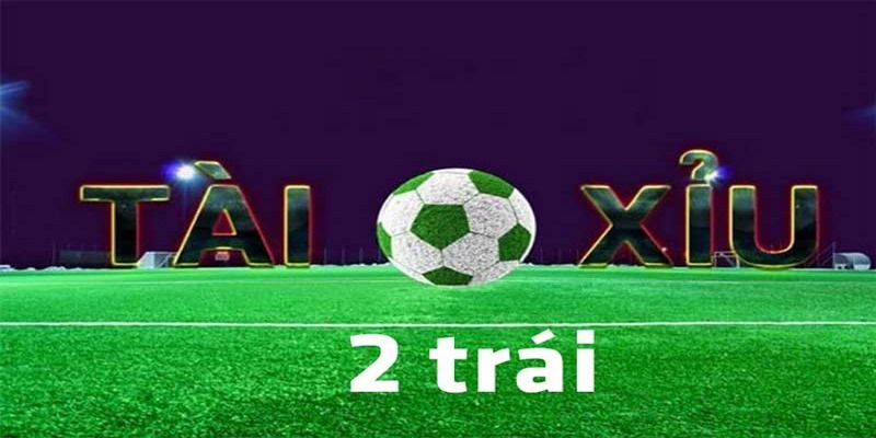 Quy định về cược tài xỉu trong cá cược bóng đá 