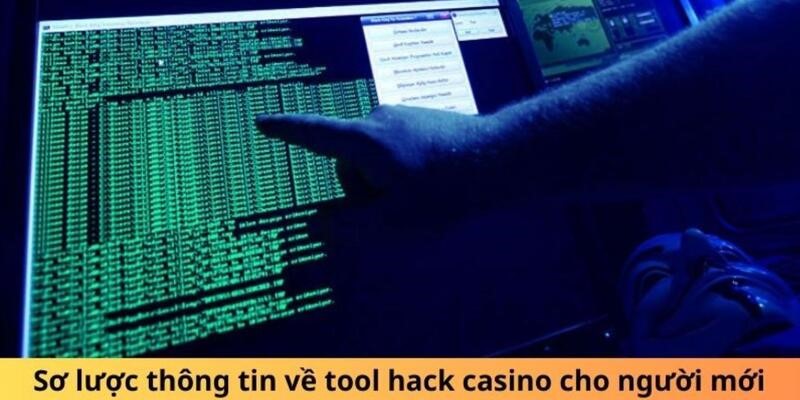 Thông tin cơ bản về tool hack casino 